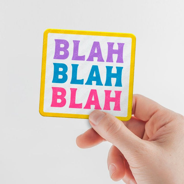 Blah Blah Blah
