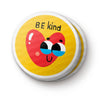 Be kind