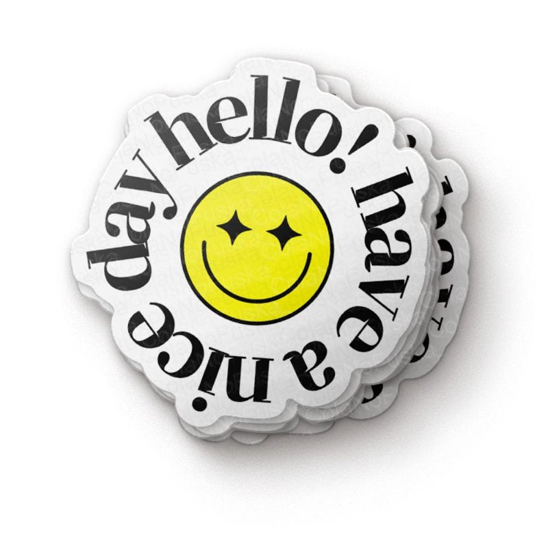 Have a Nice Day 2