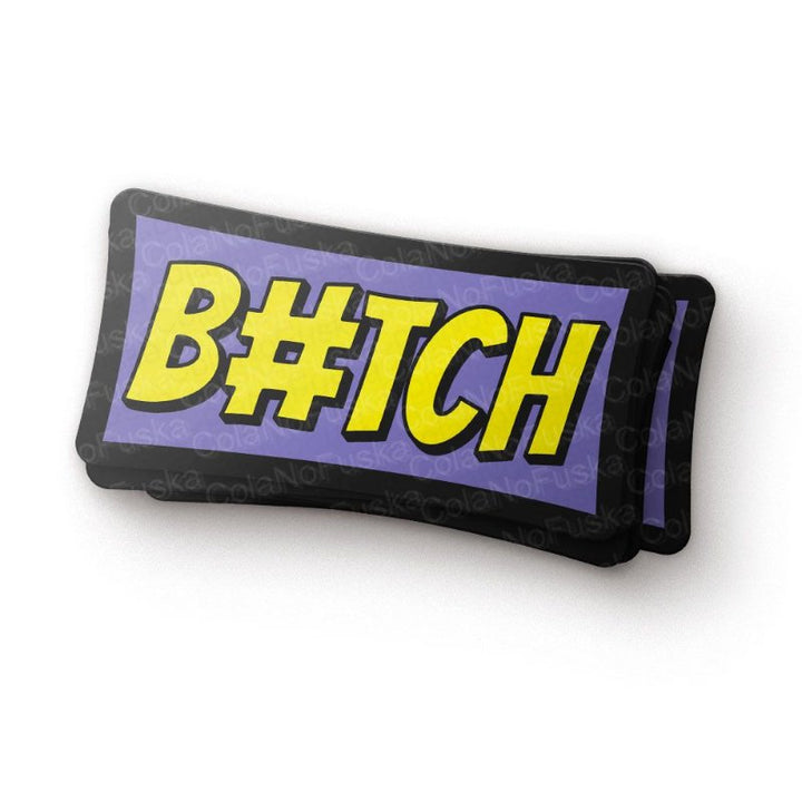 B#tch